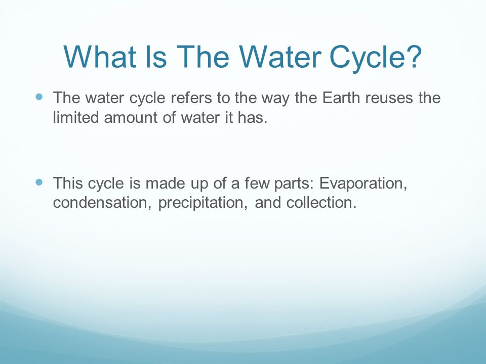 What Is The Water Cycle.