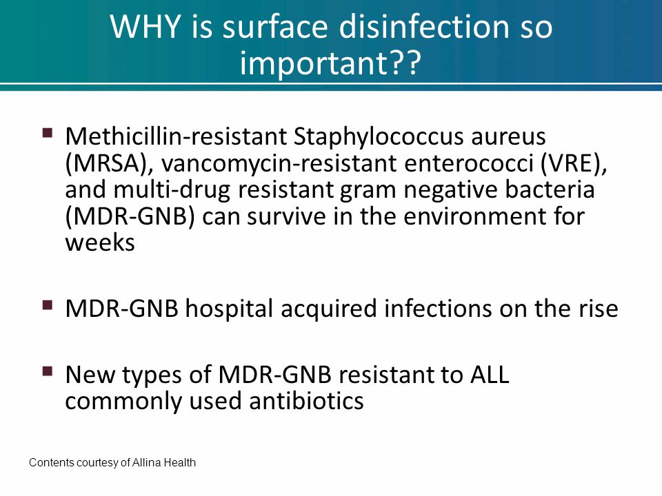 WHY is surface disinfection so important .