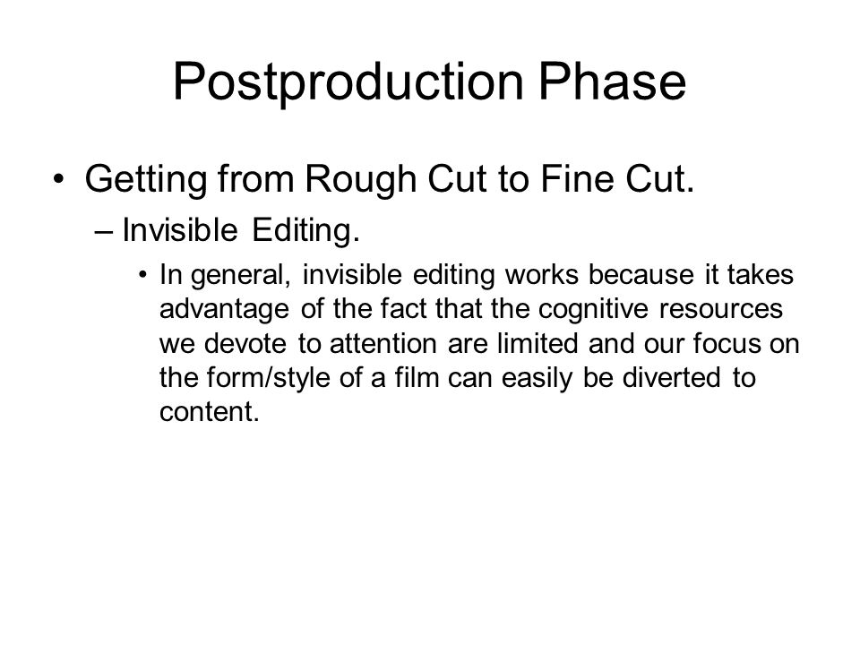 postproduction phase the postproduction phase refers to the period form cut film