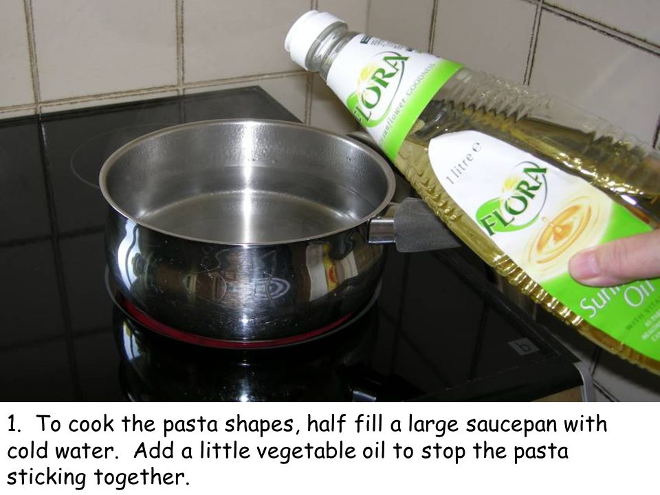 1. To cook the pasta shapes, half fill a large saucepan with cold water.