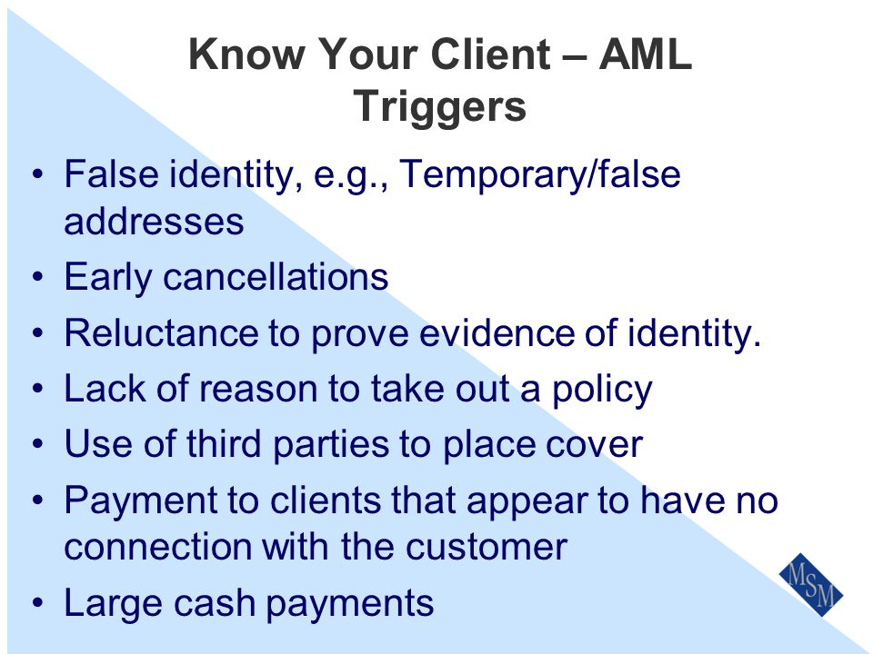Our AML Process Based On –A Low Risk assessment to Money Laundering.