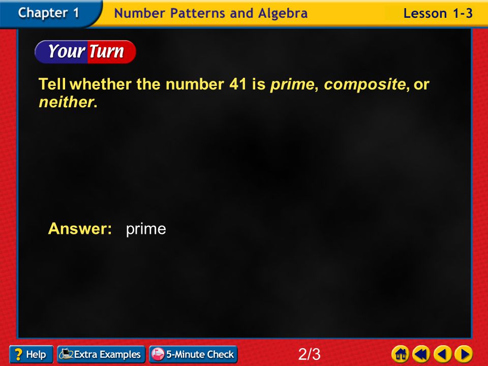 Example 3-2a Tell whether the number 20 is prime, composite, or neither.