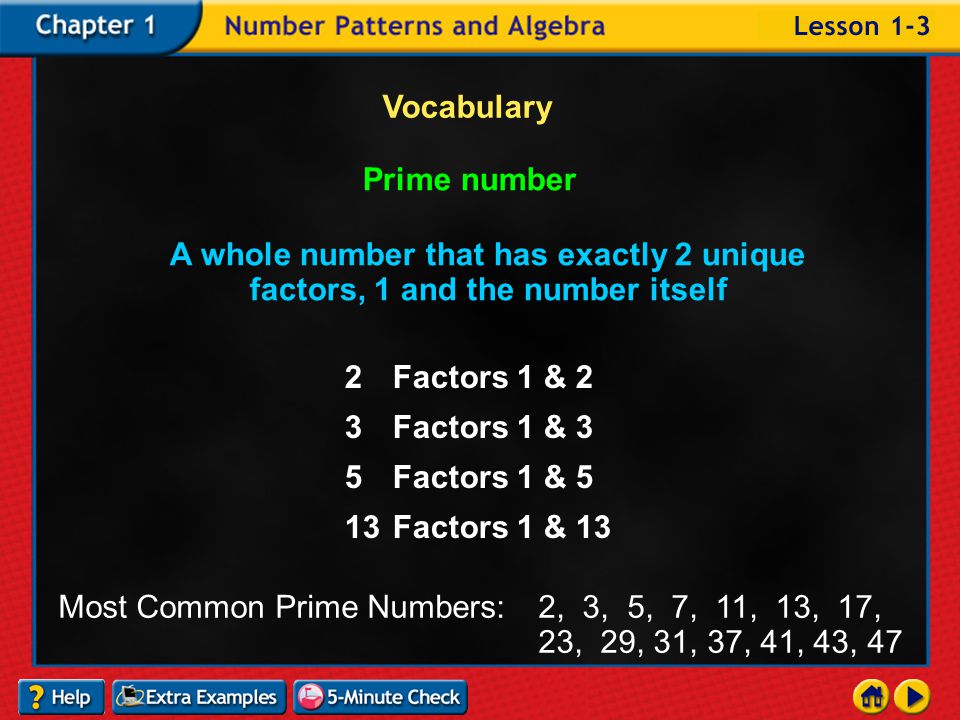 Lesson 3 Contents Vocabulary Factor Two or more numbers that are multiplied 3  4 both 3 and 4 are factors