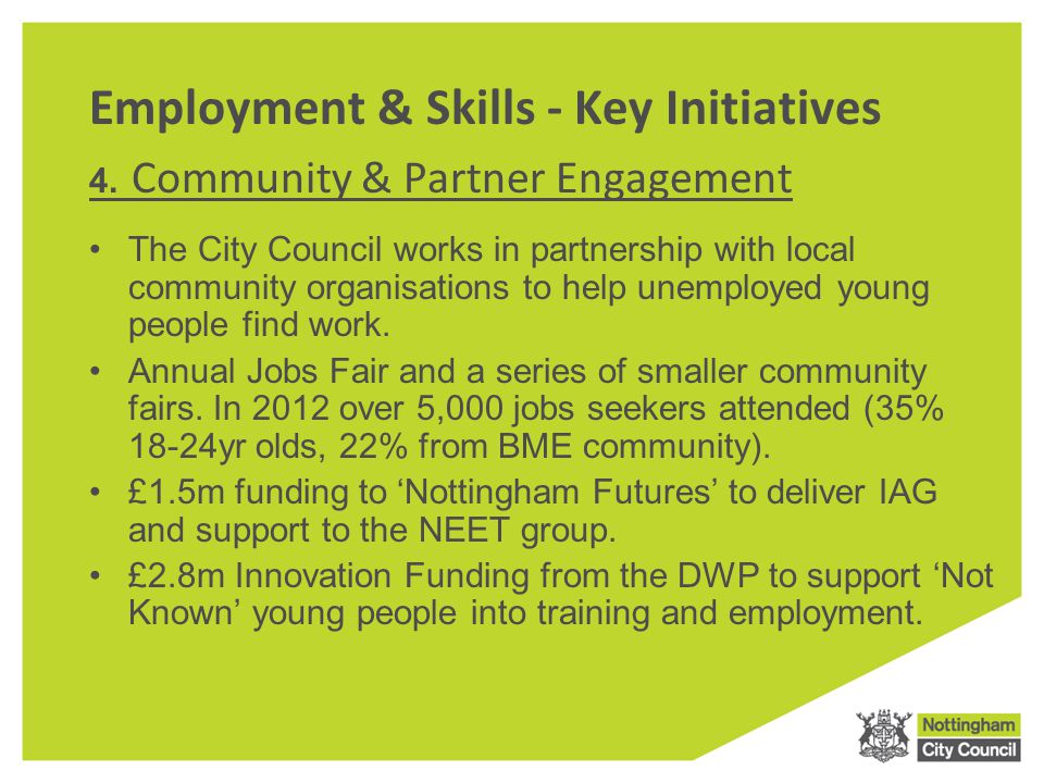 Employment & Skills - Key Initiatives 4.