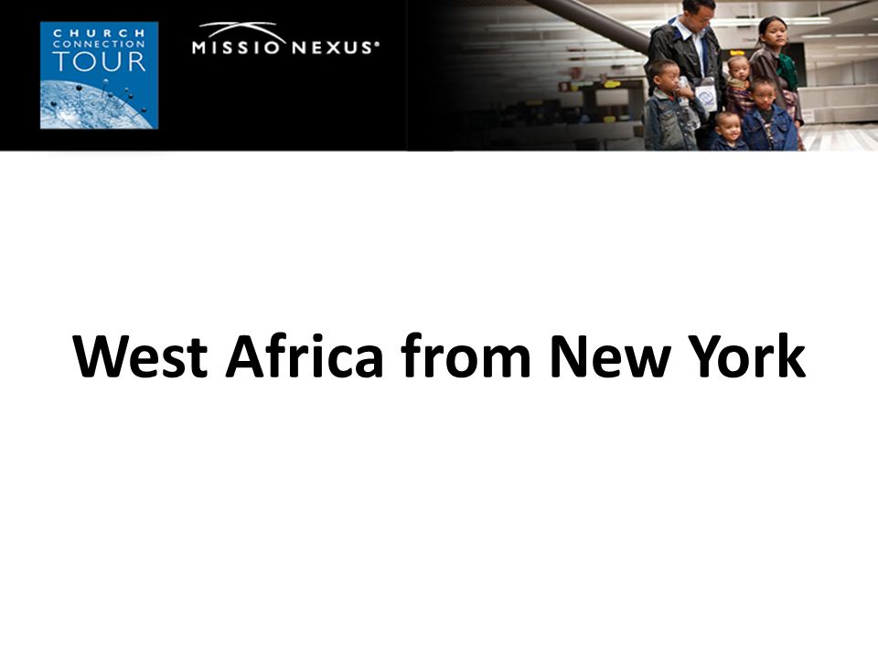 West Africa from New York