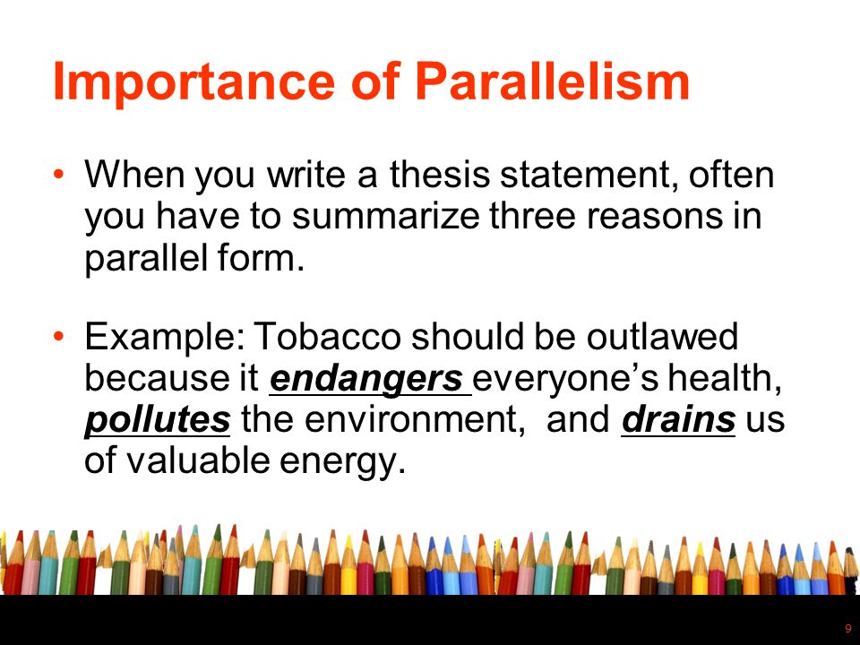 How to write a parallel thesis statement