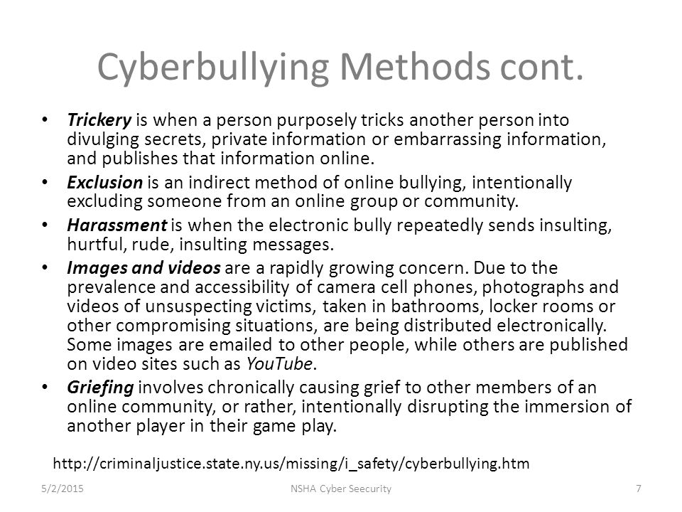 Cyberbullying Methods cont.