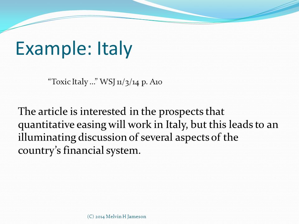 Example: Italy Toxic Italy … WSJ 11/3/14 p.