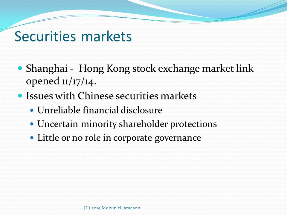 Securities markets Shanghai - Hong Kong stock exchange market link opened 11/17/14.