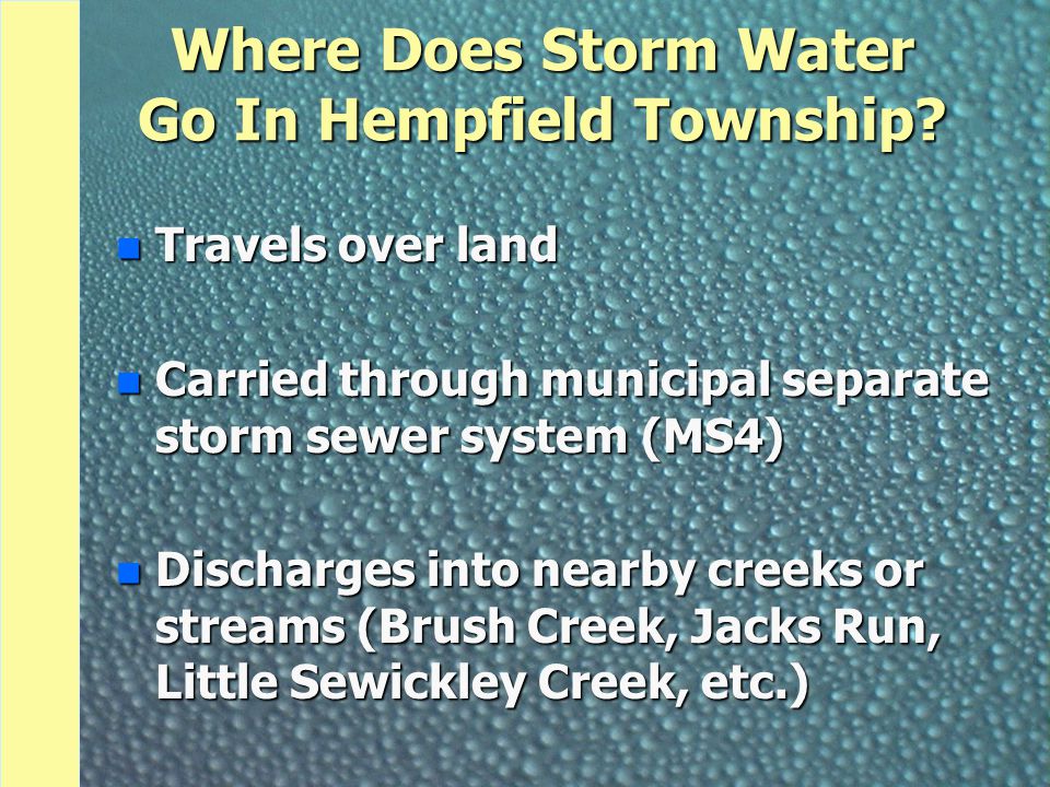 Where Does Storm Water Go In Hempfield Township.