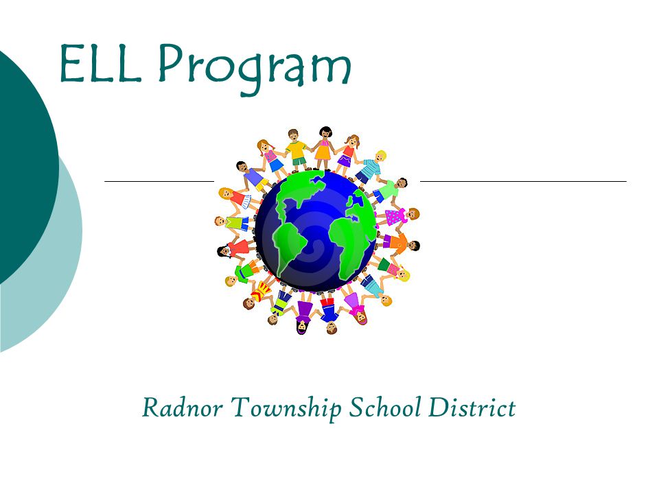 ELL Program Radnor Township School District