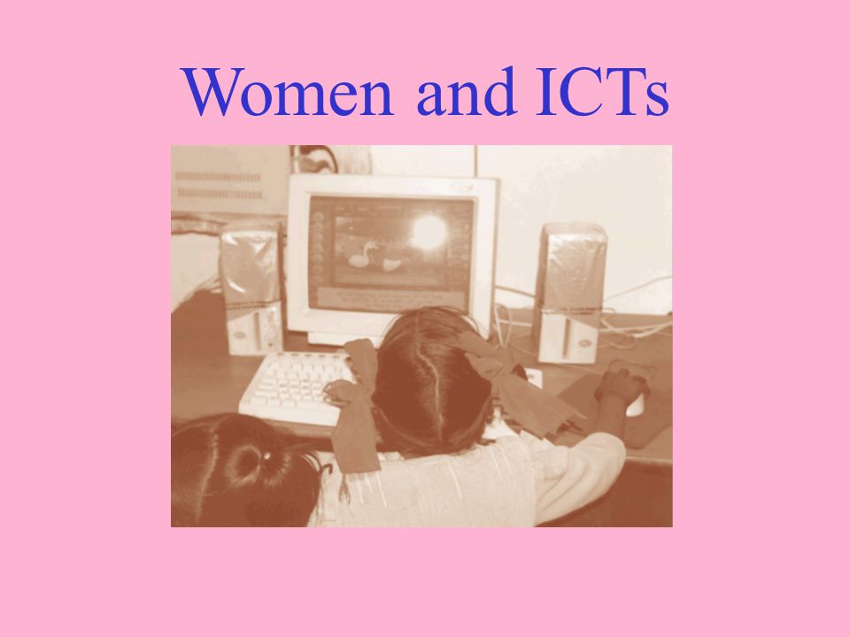Women and ICTs