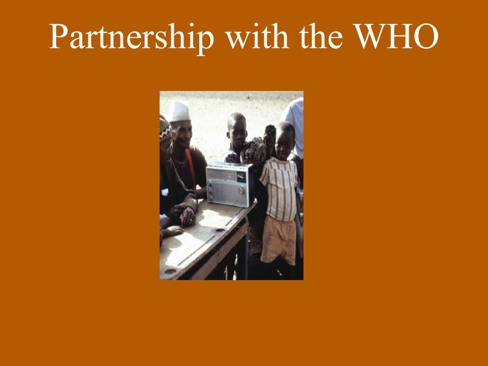 Partnership with the WHO