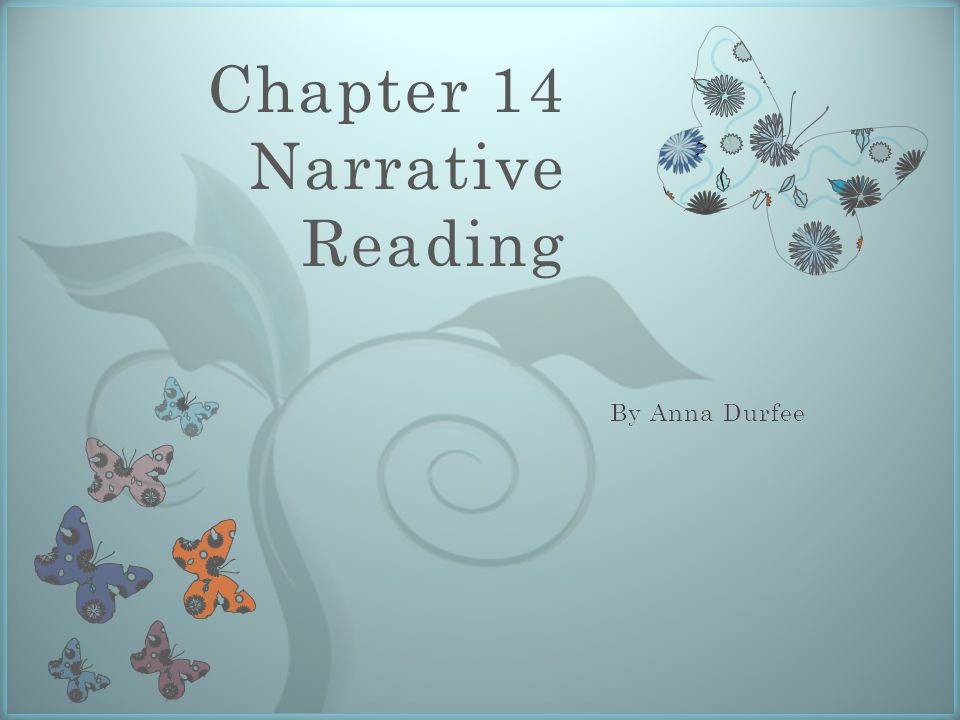 7 Chapter 14 Narrative Reading