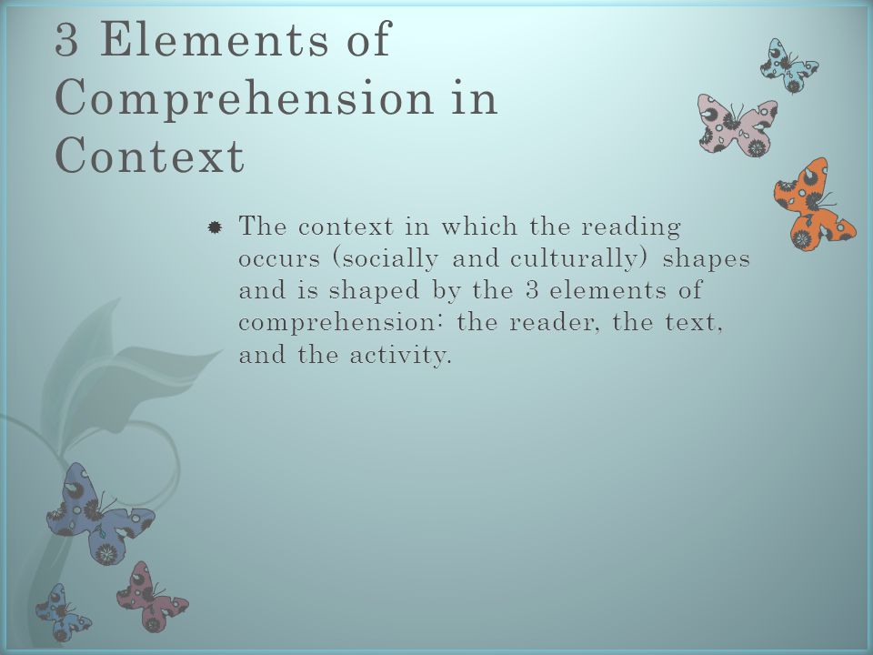 3 Elements of Comprehension in Context