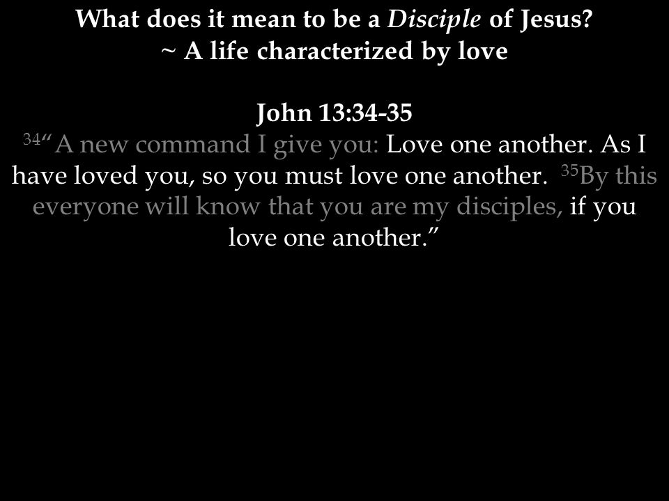 What does it mean to be a Disciple of Jesus.
