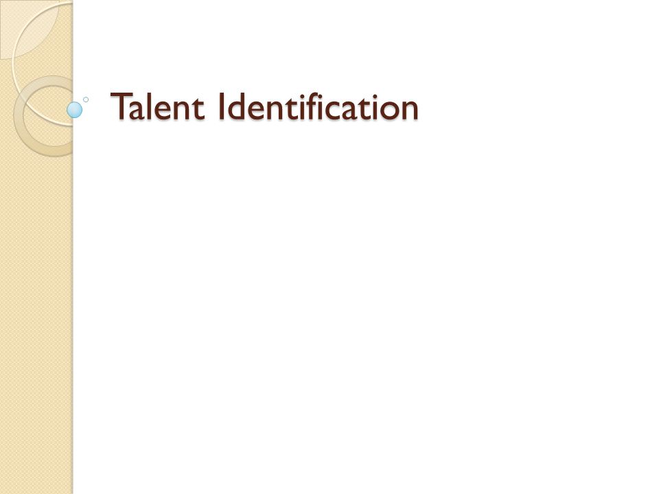 Talent Identification