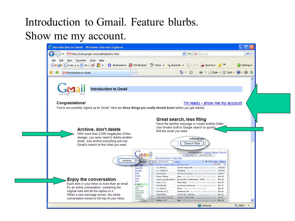 Introduction to Gmail. Feature blurbs. Show me my account.