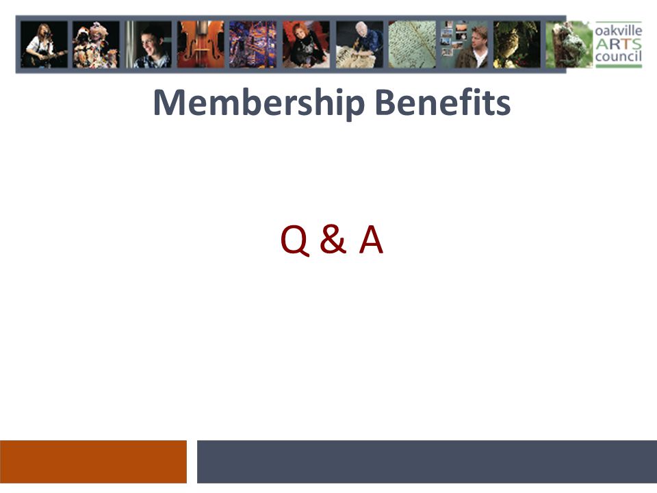 Membership Benefits Q & A