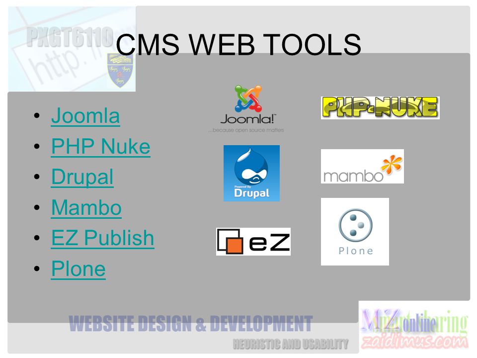 CMS WEB TOOLS Joomla PHP Nuke Drupal Mambo EZ Publish Plone