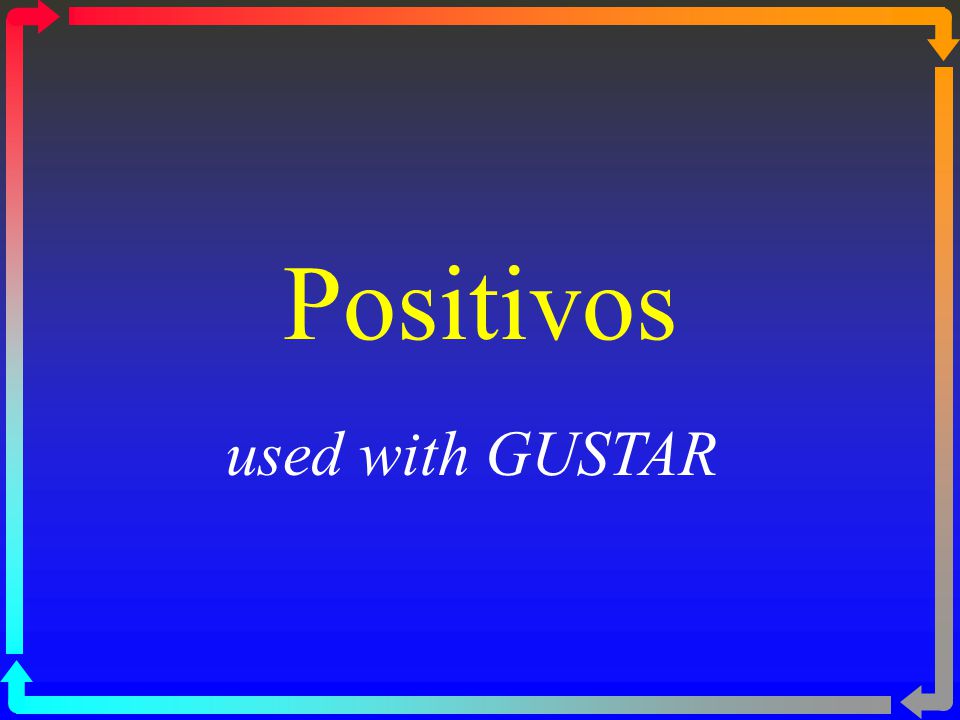 Positivos used with GUSTAR