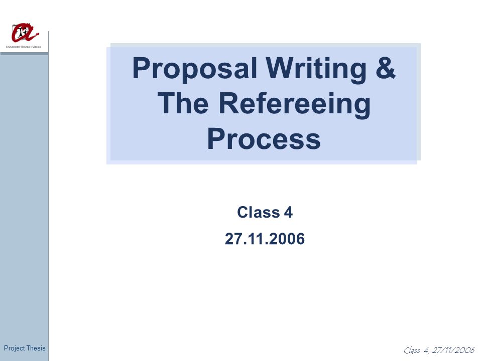 proposal-writing for a research project thesis and dissertation Learn how to write a research proposal narrow down your topic and research questions an essential part of a dissertation, thesis or grant application. proposal-writing for a research project thesis and dissertation Learn how to write a research proposal narrow down your topic and research questions an essential part of a dissertation, thesis or grant application.