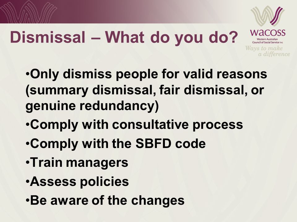 Dismissal – What do you do.