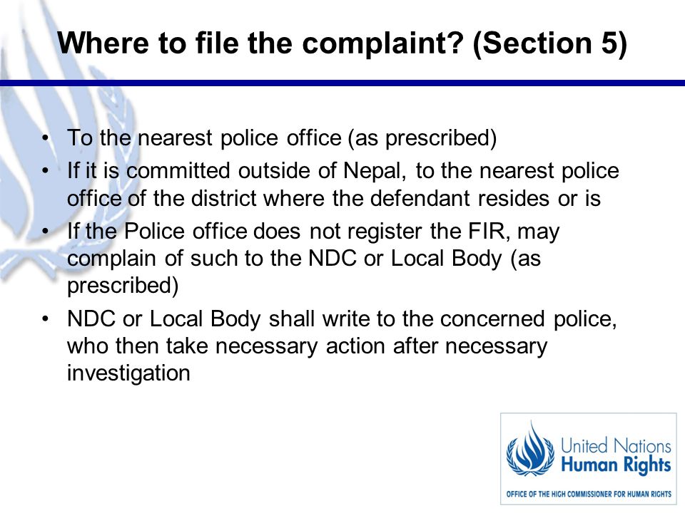 8 Where to file the complaint.