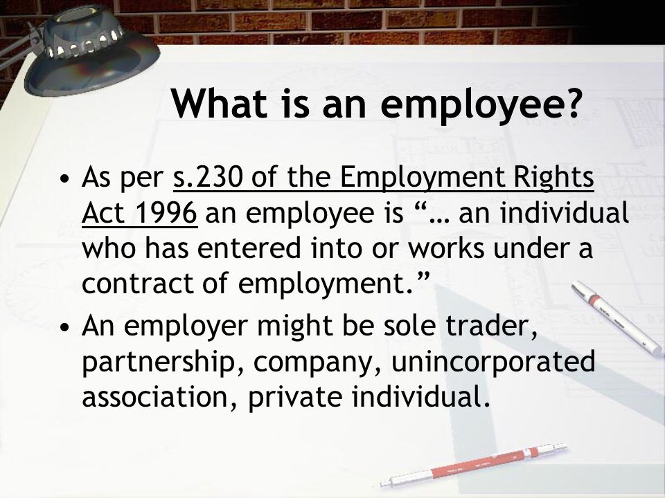 This Lecture … Prior to this lecture you should have read and précised pages of ‘Employment Law Made Easy’.