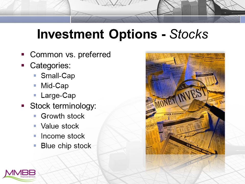 Investment Options - Stocks  Common vs.