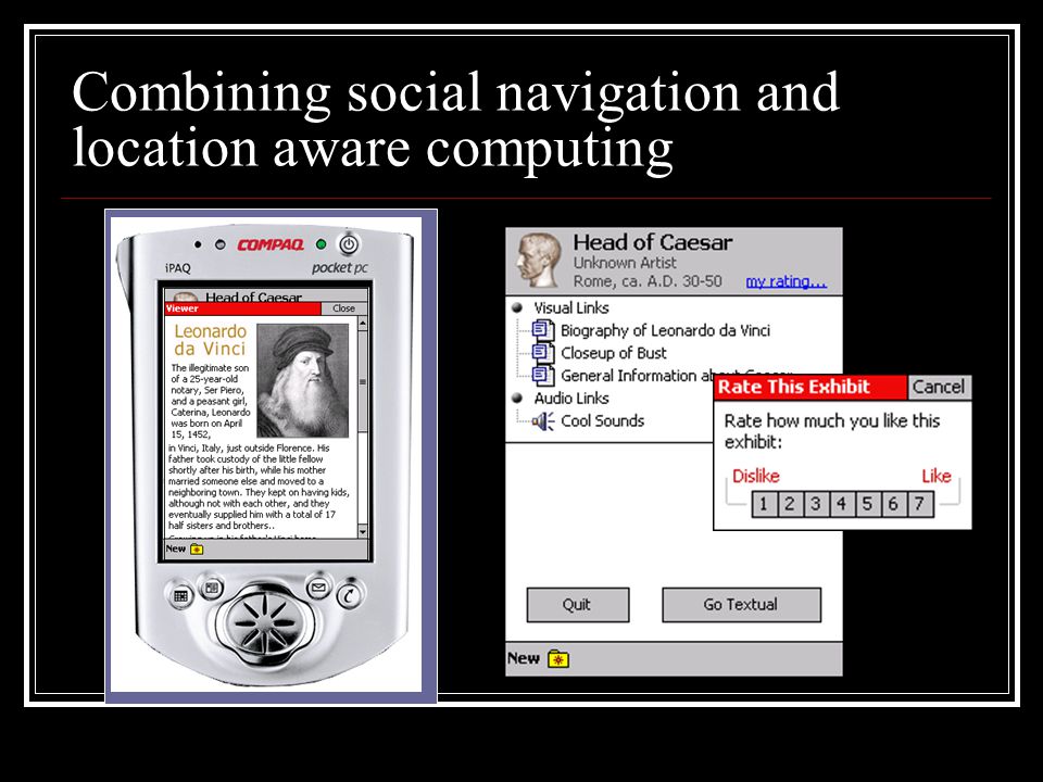 Combining social navigation and location aware computing