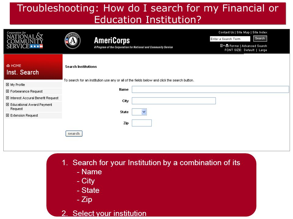 Troubleshooting: How do I search for my Financial or Education Institution.