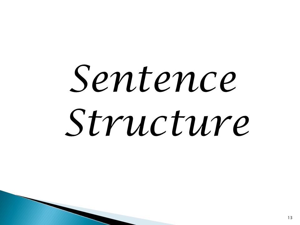 Sentence Structure 13