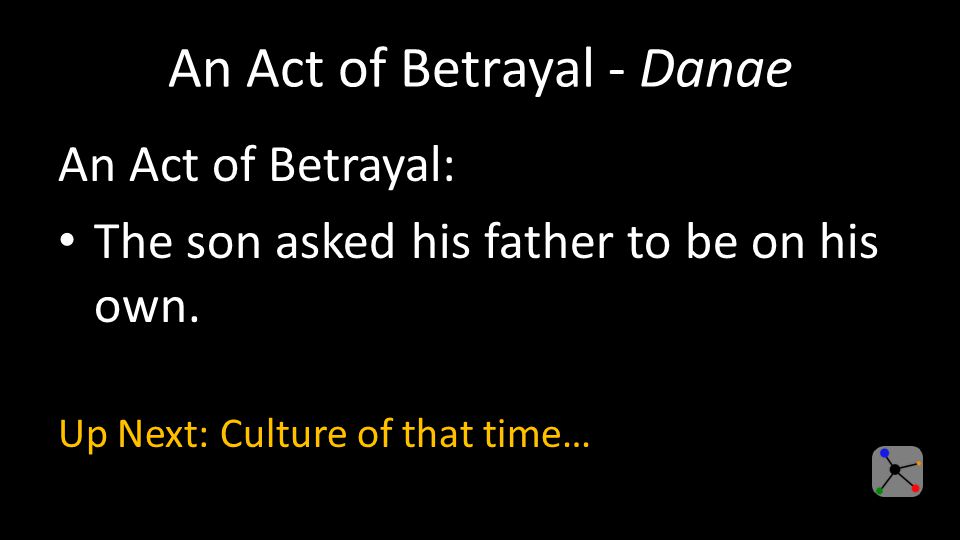 An Act of Betrayal - Danae An Act of Betrayal: The son asked his father to be on his own.