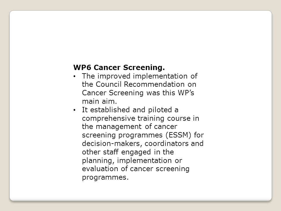 WP6 Cancer Screening.