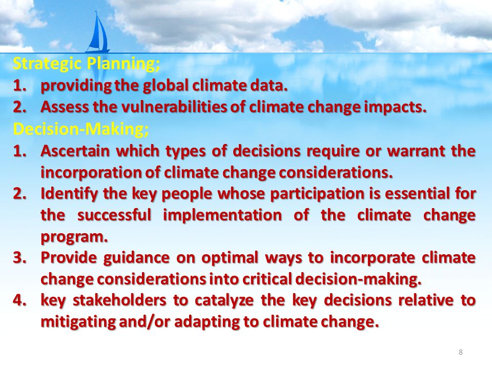 8 Strategic Planning; 1.providing the global climate data.