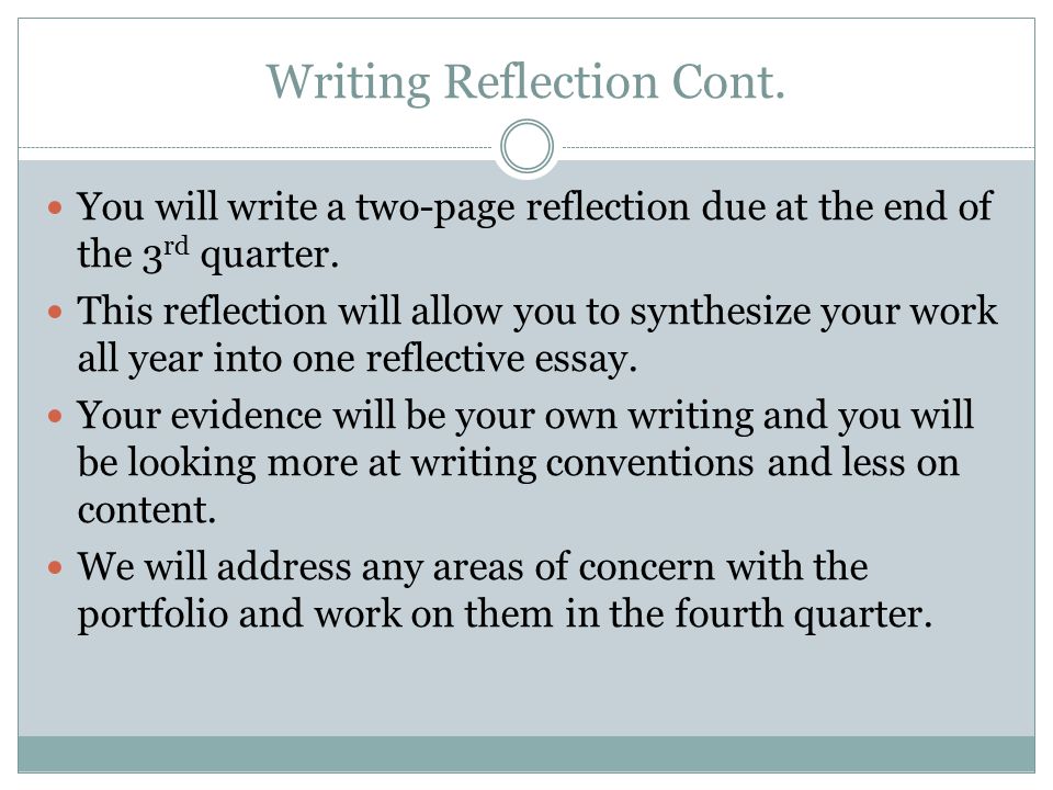 writing and reflection writing and reflection