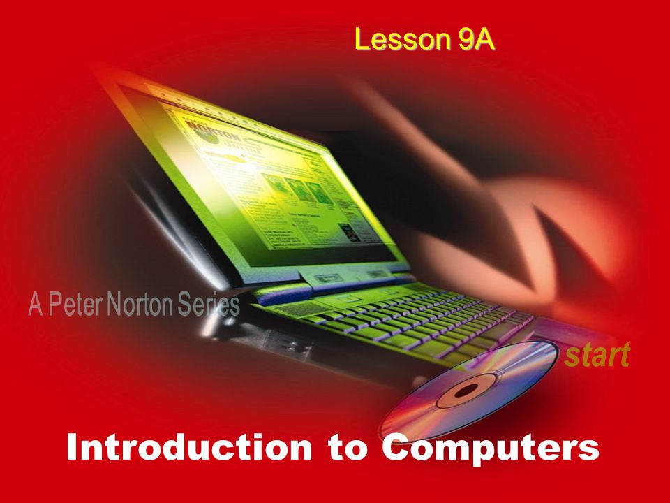 Introduction to Computers Lesson 9A