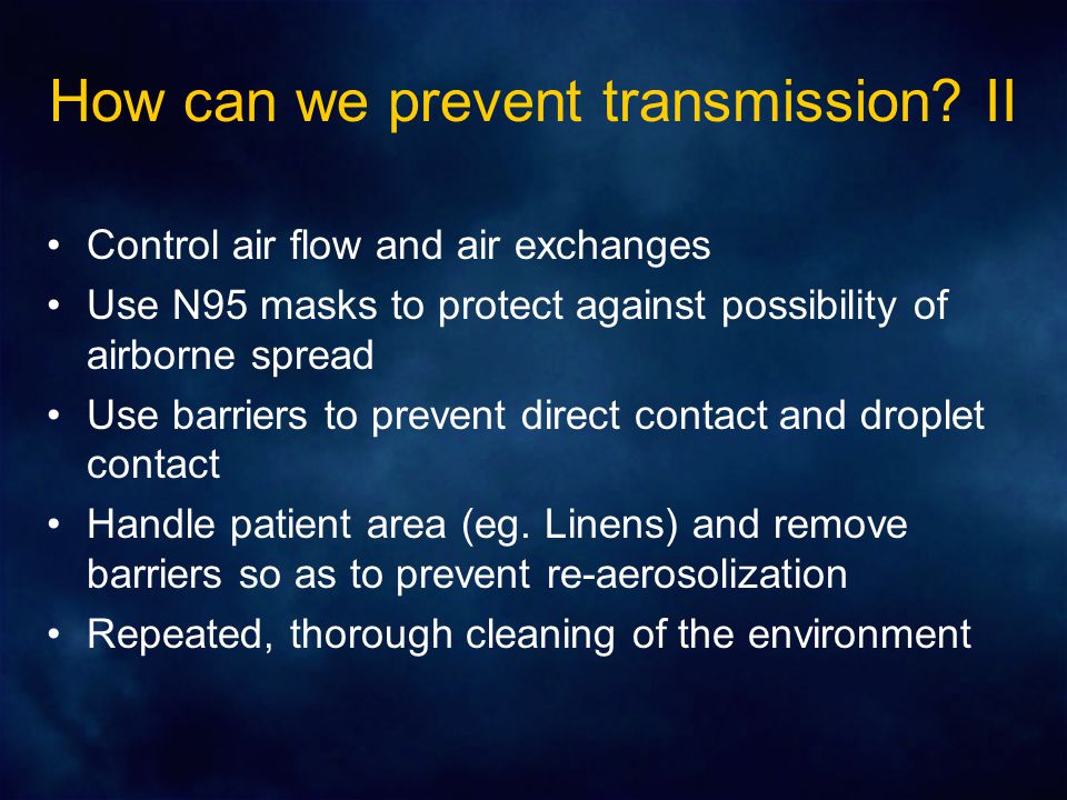 How can we prevent transmission.