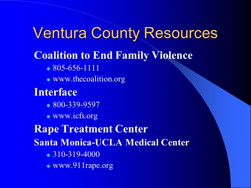 Ventura County Resources Coalition to End Family Violence Interface Rape Treatment Center Santa Monica-UCLA Medical Center