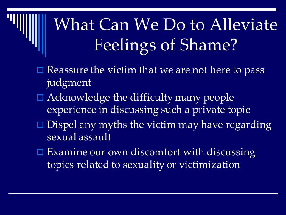 What Can We Do to Alleviate Feelings of Shame.