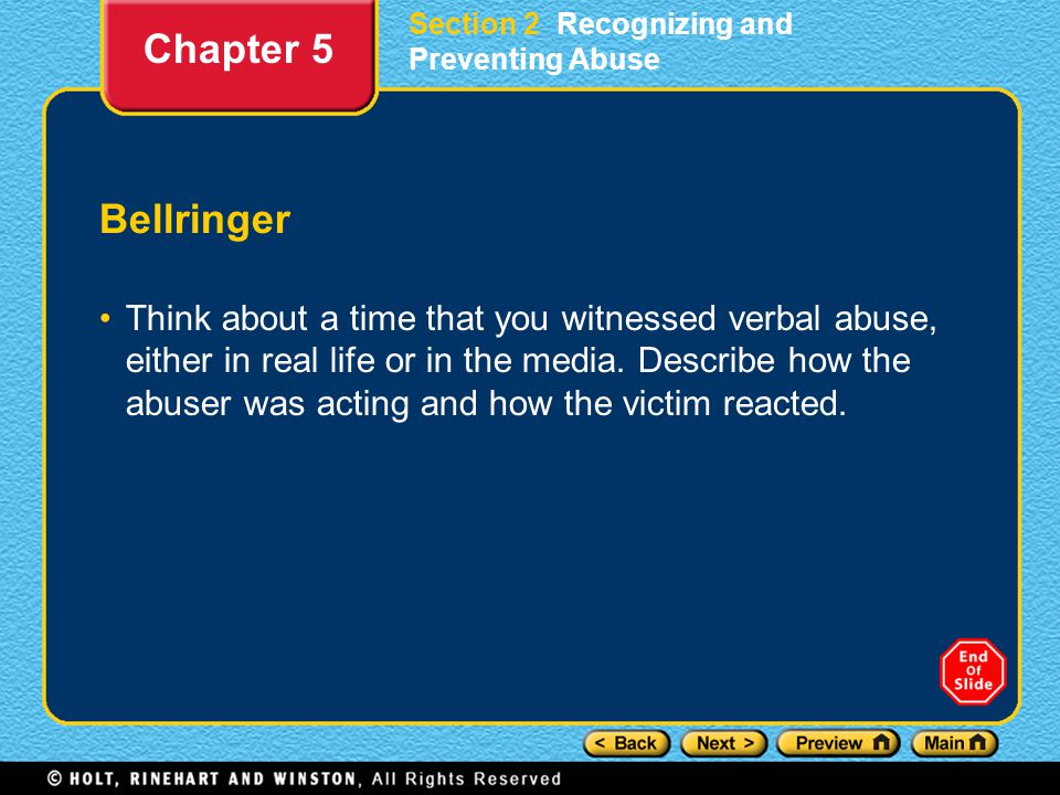 Bellringer Think about a time that you witnessed verbal abuse, either in real life or in the media.