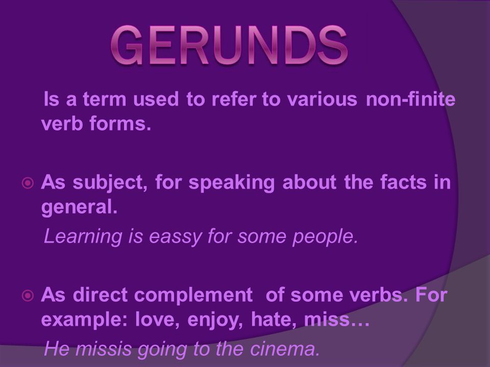 Is a term used to refer to various non-finite verb forms.