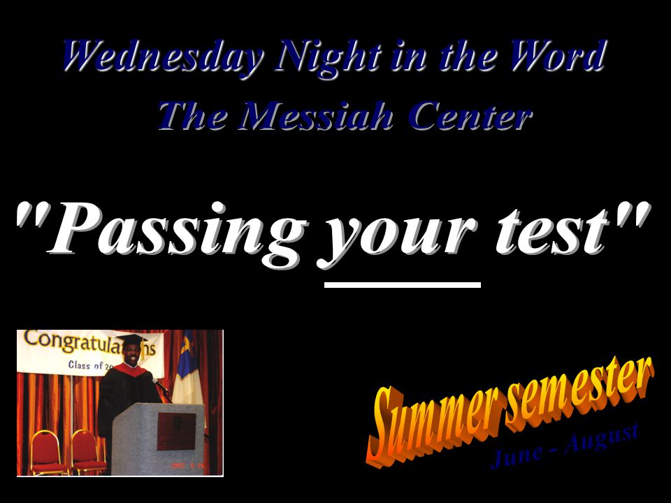Wednesday Night in the Word June - August