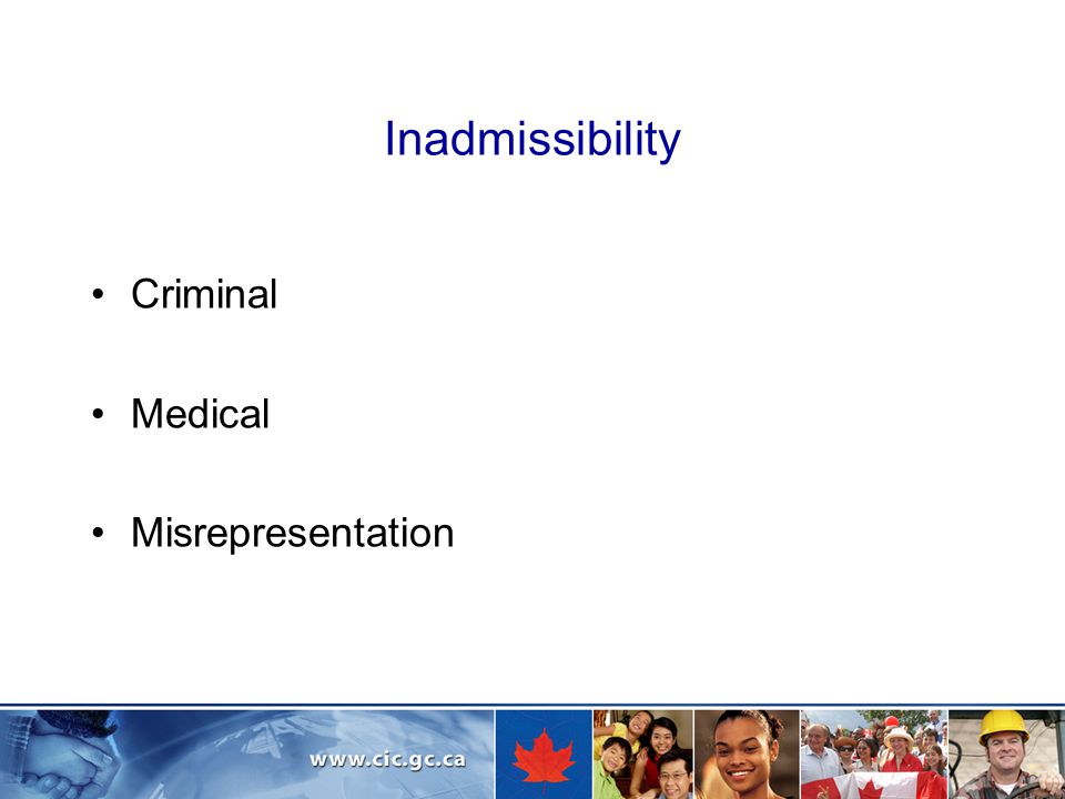 Inadmissibility Criminal Medical Misrepresentation
