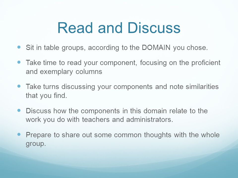 Read and Discuss Sit in table groups, according to the DOMAIN you chose.