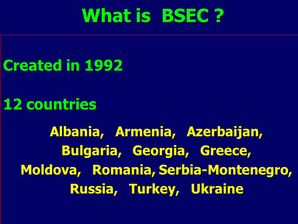 What is BSEC .