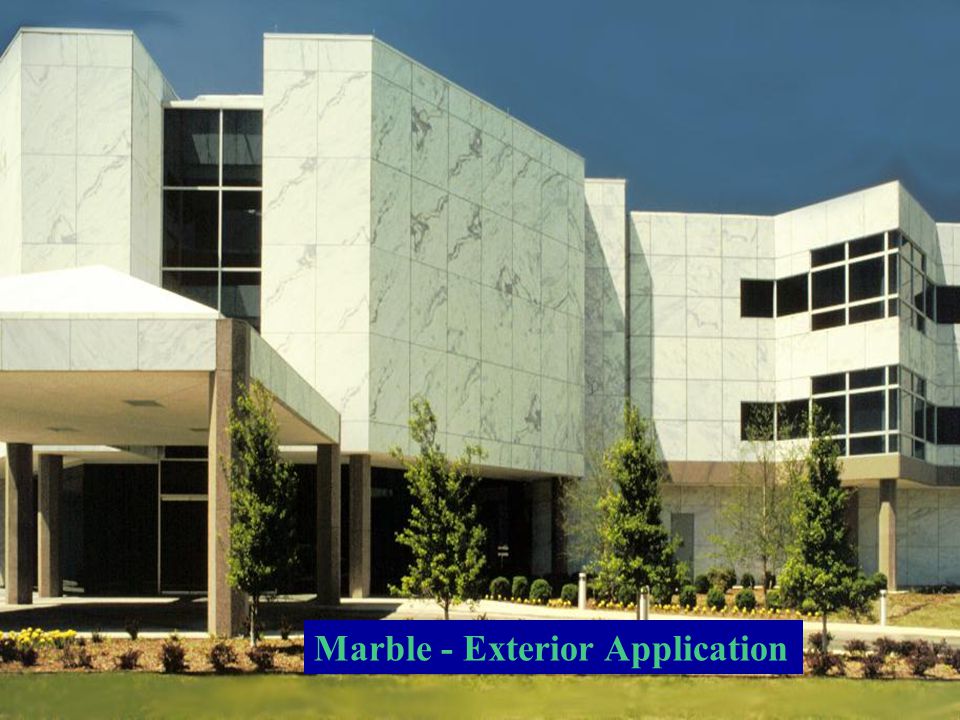 Marble - Exterior Application