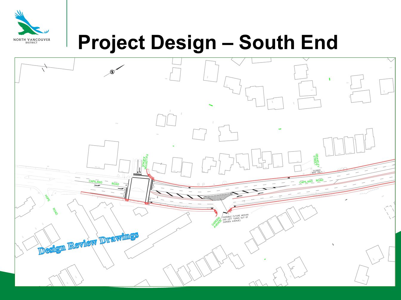 Project Design – South End
