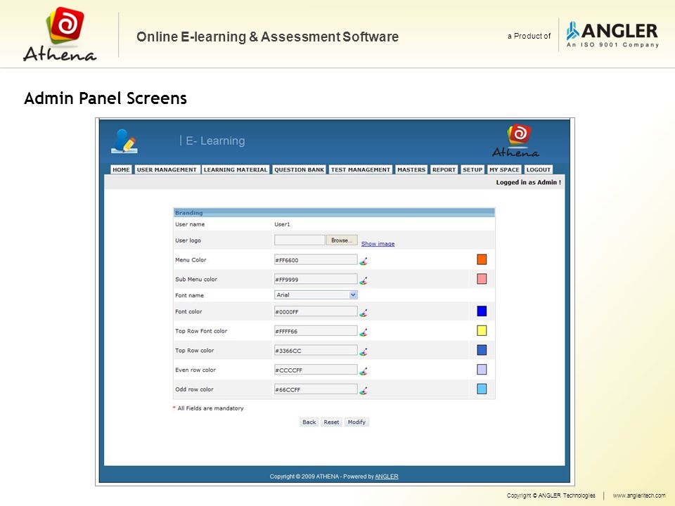 Copyright © ANGLER Technologieswww.angleritech.com Online E-learning & Assessment Software a Product of Admin Panel Screens